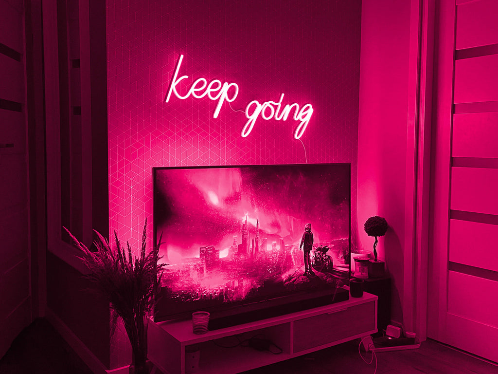 Keep going quote Neon Sign - Neonon